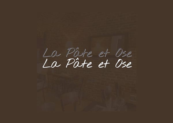 Restaurant La Pâte et Ose
